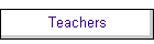 Teachers